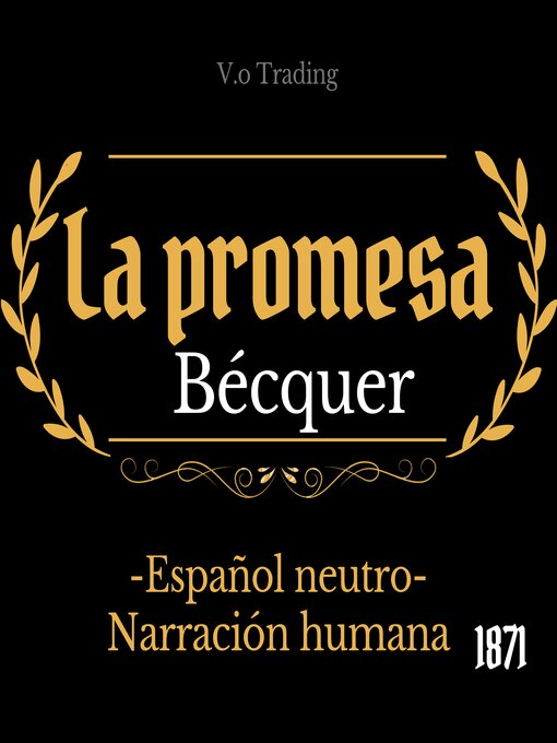 Title details for La promesa by Gustavo Adolfo Bécquer - Available